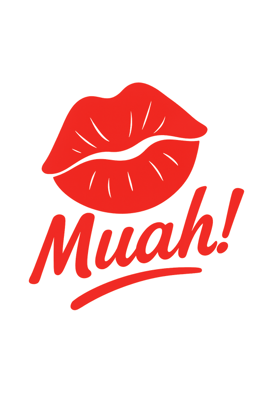 Muah!